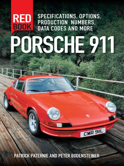 Title details for Porsche 911 Red Book by Patrick Paternie - Available